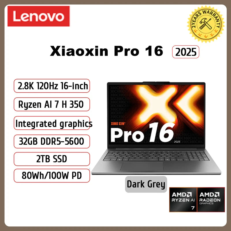 Lenovo Xiaoxin Pro 16 2025 – AMD AI 7H 350, 32GB DDR5, 1/2TB SSD, 16" 2.8K OLED 120Hz, Windows 11