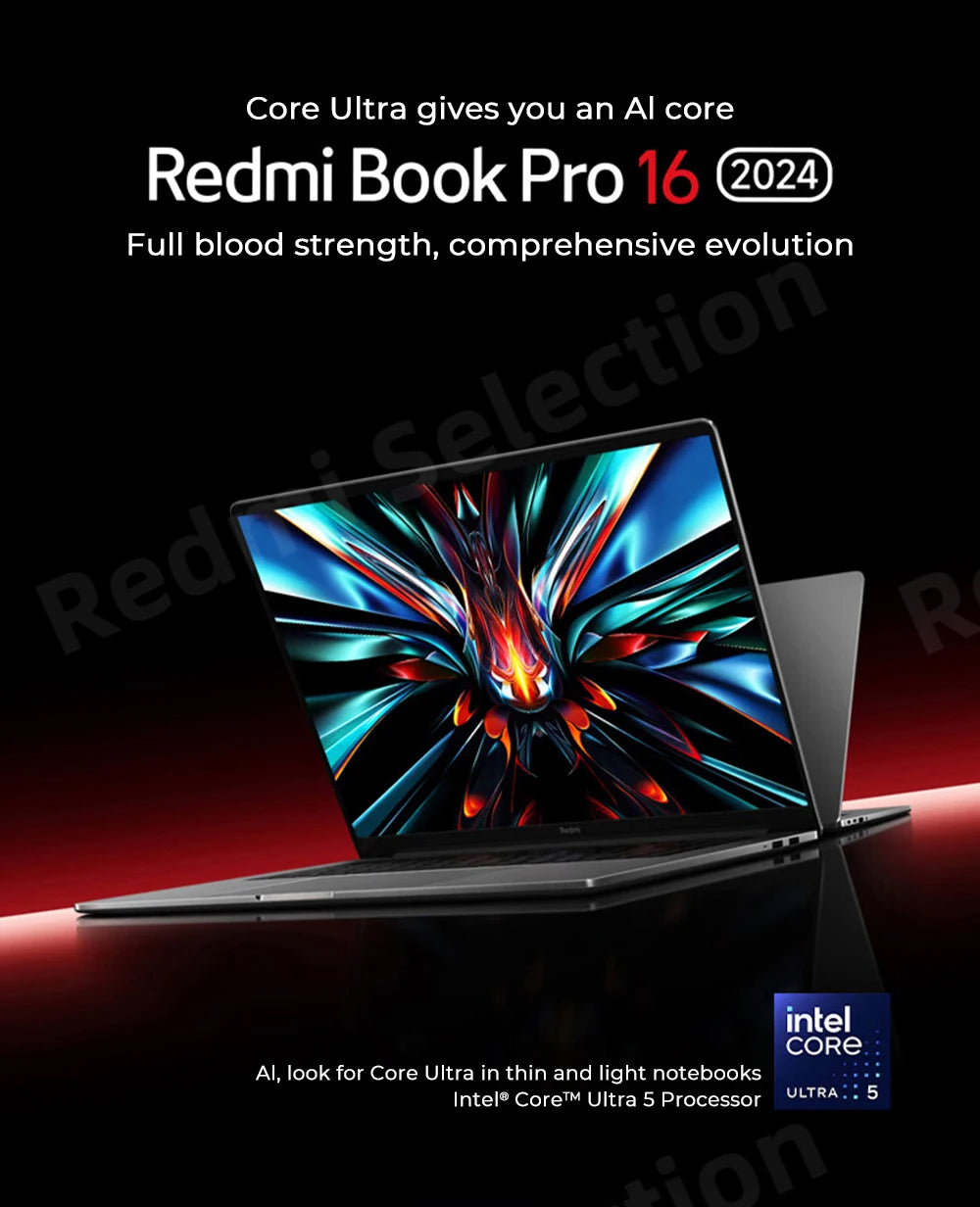 Xiaomi RedmiBook Pro 16 – Intel Core Ultra 5/7, ARC Graphics, 32GB DDR5, 1TB SSD, 3.1K 165Hz