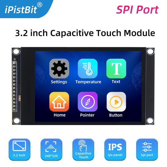 3.2" IPS TFT LCD Touch Display Module – ILI9341, SPI, for ESP32 & Arduino
