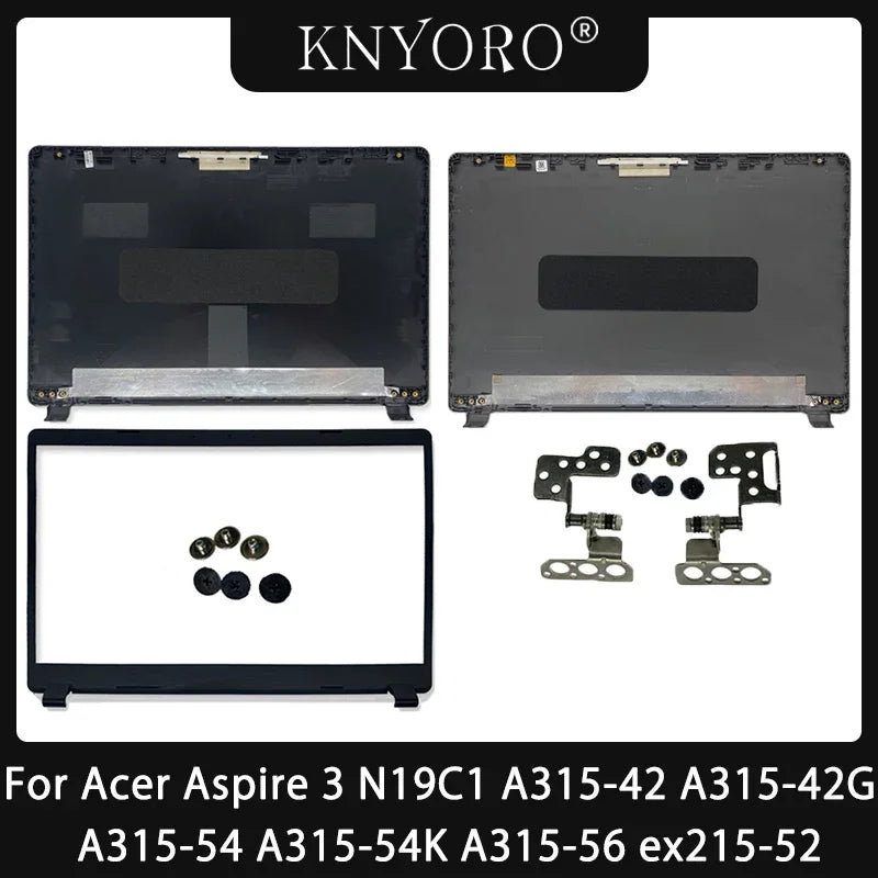 Acer Aspire 3 A315 Replacement Case | LCD Cover, Bezel & Hinges | N19C1 A315-42 A315-54 A315-56