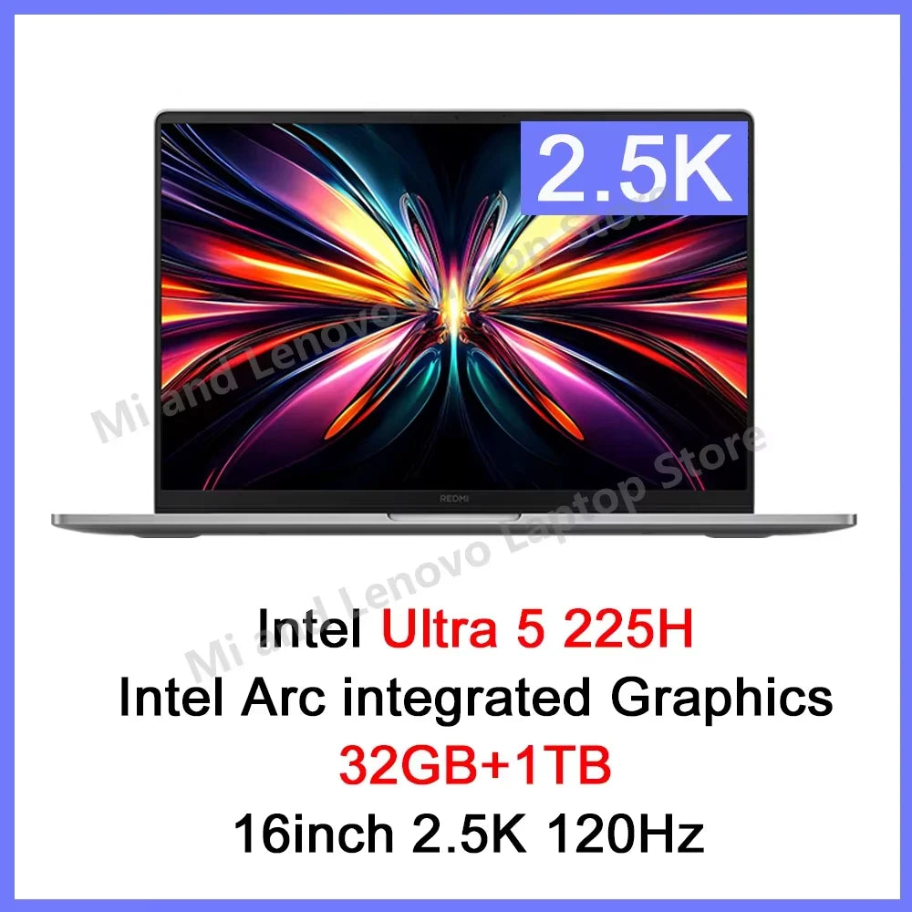 Xiaomi Redmi Book Pro 16 2025 – Intel Ultra5 225H / Ultra7 255H, 32GB RAM, 1TB SSD, 2.5K/3.1K 120Hz/165Hz