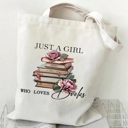 Just A Girl Who Loves Books Canvas Tote Bag - Vintage Rose Reusable Shopper for Book Lovers