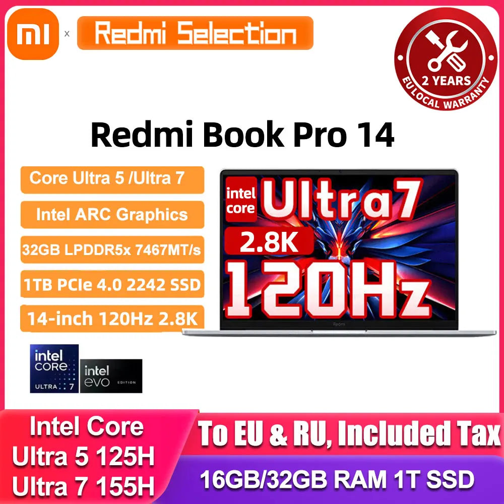 Xiaomi RedmiBook Pro 14 | Intel Core Ultra 5-125H / Ultra 7-155H | 32GB DDR5 | 1TB SSD | 2.8K 120Hz | ARC Graphics
