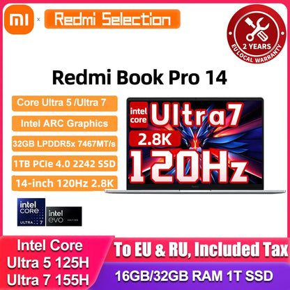 Xiaomi RedmiBook Pro 14 | Intel Core Ultra 5-125H / Ultra 7-155H | 32GB DDR5 | 1TB SSD | 2.8K 120Hz | ARC Graphics