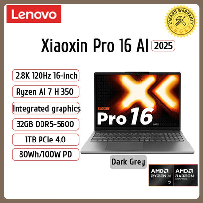 Lenovo Xiaoxin Pro 16 2025 – AMD AI 7H 350, 32GB DDR5, 1/2TB SSD, 16" 2.8K OLED 120Hz, Windows 11