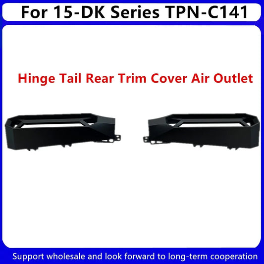 HP Pavilion 15-DK Exhaust Vent Cover – Hinge Tail Rear Trim Heat Dissipation | L56911-001